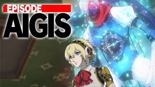 Stuck In A Time Loop?! - P3R: Episode Aigis - Part 1