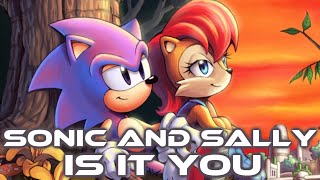 Sonic and Sally - Is It You [With Lyrics]