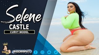 Selene Castle Curvy Plus Size Model Fashion Trends bio, Age, Boyfriends, Tryon, lifestyle 2024