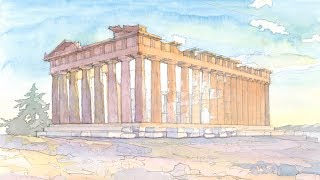 Monuments in Watercolor Ep # 03 Parthenon at Athenian Acropolis Greece