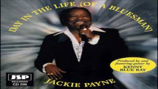 JACKIE PAYNE - Day In the Life (Of a Bluesman)