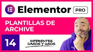 Diseño de PLANTILLA de ARCHIVE - CURSO de ELEMENTOR PRO #14 - Tutorial en Español