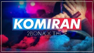 2 Bona X Thcf - Komiran