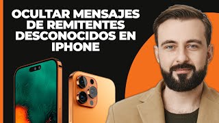 Cómo ocultar mensajes de remitentes desconocidos en el iPhone