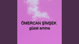 Güzel Emine (Remix)