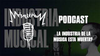 Metallerium Podcast: ¿La industria de la música esta muerta?... #musica #music #podcast #podcaster