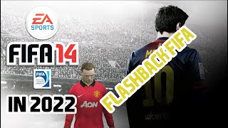 FIFA 14 ONE OF THE BEST FIFA??? - FLASHBACK FIFA