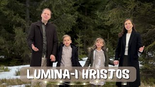 Lumina-i Hristos  |  Familia Lucaci [Official Video]