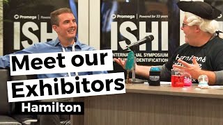 Meet ISHI Exhibitors: Hamilton