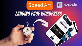 Wordpress Landing Page: creazione accelerata di una landing page con Elementor nel 2024