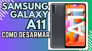 SAMSUNG GALAXY A11 COMO DESARMAR POR COMPLETO