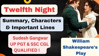 William Shakespeare's Twelfth Night ll Summary ll Important Lines ll Characters list