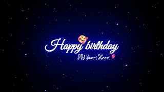 happy birthday my sweet heart 💖 | best birthday wishes to out loved one | VR Xpress