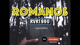 Romanos - Reina Valera 1960- Audio Completo (Sin interrupciones)