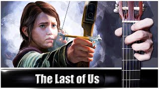 The Last of Us - A New Beginning на Гитаре + РАЗБОР