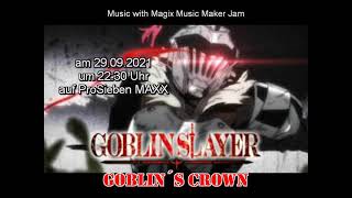 Goblin Slayer: Goblin´s Crown am 29.09.2021 auf ProSieben MAXX