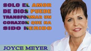 Joyce Meyer en Español 2022 - Solo El Amor De Dios Puede Transformar Un Corazon Que Ha Sido Herido