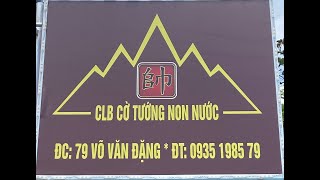 VÒNG BẢNG (lượt 3) GIẢI CỜ ÚP CLB NON NƯỚC LẦN THỨ I (TRANH ĐÀI CUP RELAX COFFEE) 10p5s chạm 3.