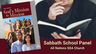 “God’s Call to Mission” | Sabbath School Panel  - Lesson 3   All Nations SDA Church