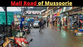 Mussoorie Mall Road | Mussoorie Best Place For Shopping and Food