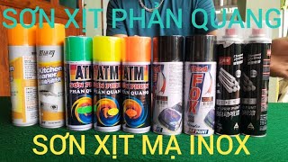 CHAI SƠN XỊT MẠ MÀU INOX SƠN XỊT CHỊU NHIỆT ĐỘ CAO XỊT PÔ XE MÁY ÔTÔ SƠN XỊT PHẢN QUANG