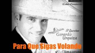 Gerardo Urquiza - Para Que Sigas Volando