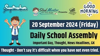 School Assembly Today's News Headlines for 20 September 2024