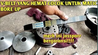 Vbelt yang cocok untuk matic bore up