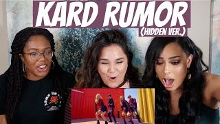 KARD RUMOR HIDDEN VER. MV REACTION || TIPSY KPOP