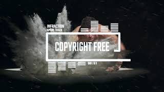 Sport Track by Infraction [No Copyright Music] / Drop You Like