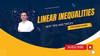 Linear inequalities - By Sir Adnan - EX-5D - Q1 & Q2 NSM BK-1