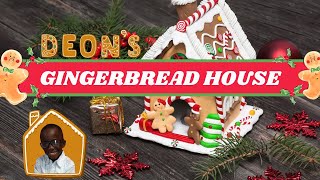 Deon's Gingerbread House. Happy holidays, everyone! 💖