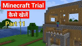 How To Play Minecraft Trial | Part 11 | Minecraft Trial Gameplay | Minecraft Trial