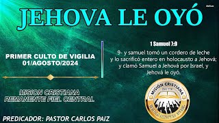 TEMA: JEHOVÁ LE OYO / 01-AGOSTO-2024