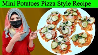 Pizza Style Mini Potatos Recipe | Best Potato Dishes From Sana's Kitchen