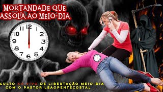 🦁10ºCULTO DE LIBERTAÇÃO CONTRA A👹⚰️MORTANDADE ⚰️👹QUE ASSOLA AO MEIO-DIA PARTICIPE AO VIVO GOOGLE M