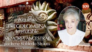 Alquimia Precolombina Irrefutable