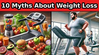 10 Myths About Dieting That You Need to Stop Believing!