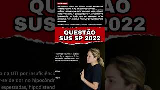 QUESTÃO SUS SP 2022 #shorts