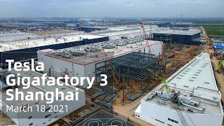 (March 18 2021)  Tesla Gigafactory 3 Shanghai 4K Video