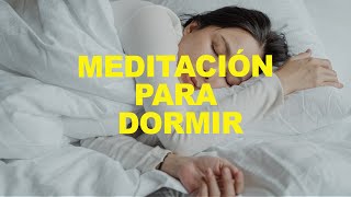 Meditación Guiada para relajarte y dormir.