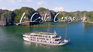 Lacasta Cruise - Ha Long Bay