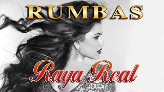 Raya Real - Rumbas flamencas - Mix de 1 hora para bailar y disfrutar en la Feria de Abril 2023