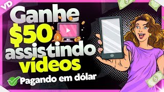 💰[Ganhe $50.00 com Vídeos] Assistindo Vídeos - Como Ganhar Dinheiro na Internet