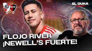 FLOJO RIVER ¡NEWELL'S FUERTE!  -  River vs. Newell's (0-0)- ELDUKA