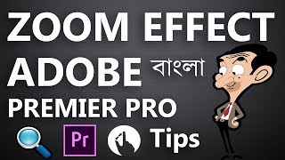 How To Zoom into Images/Video in Adobe Premiere Pro | Zoom Effect Tutorial In Bangla | Mines OF Tech