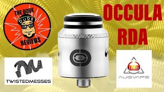 OCCULA 24MM BF RDA by AUGVAPE X TWISTED MESSES/ Full Review