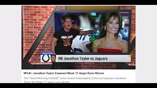 GMFB NFLN | Jonathan Taylor Crowned Week 17 Angry Runs Winner