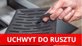 Uchwyt do rusztu - wygodne sprzątanie kominka Hitze