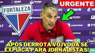 EITA! JORNALISTAS QUESTIONAM DESEMPENHO DO LEÃO! VOJVODA NÃO SE CALA! ÚLTIMAS NOTÍCIAS DO FORTALEZA